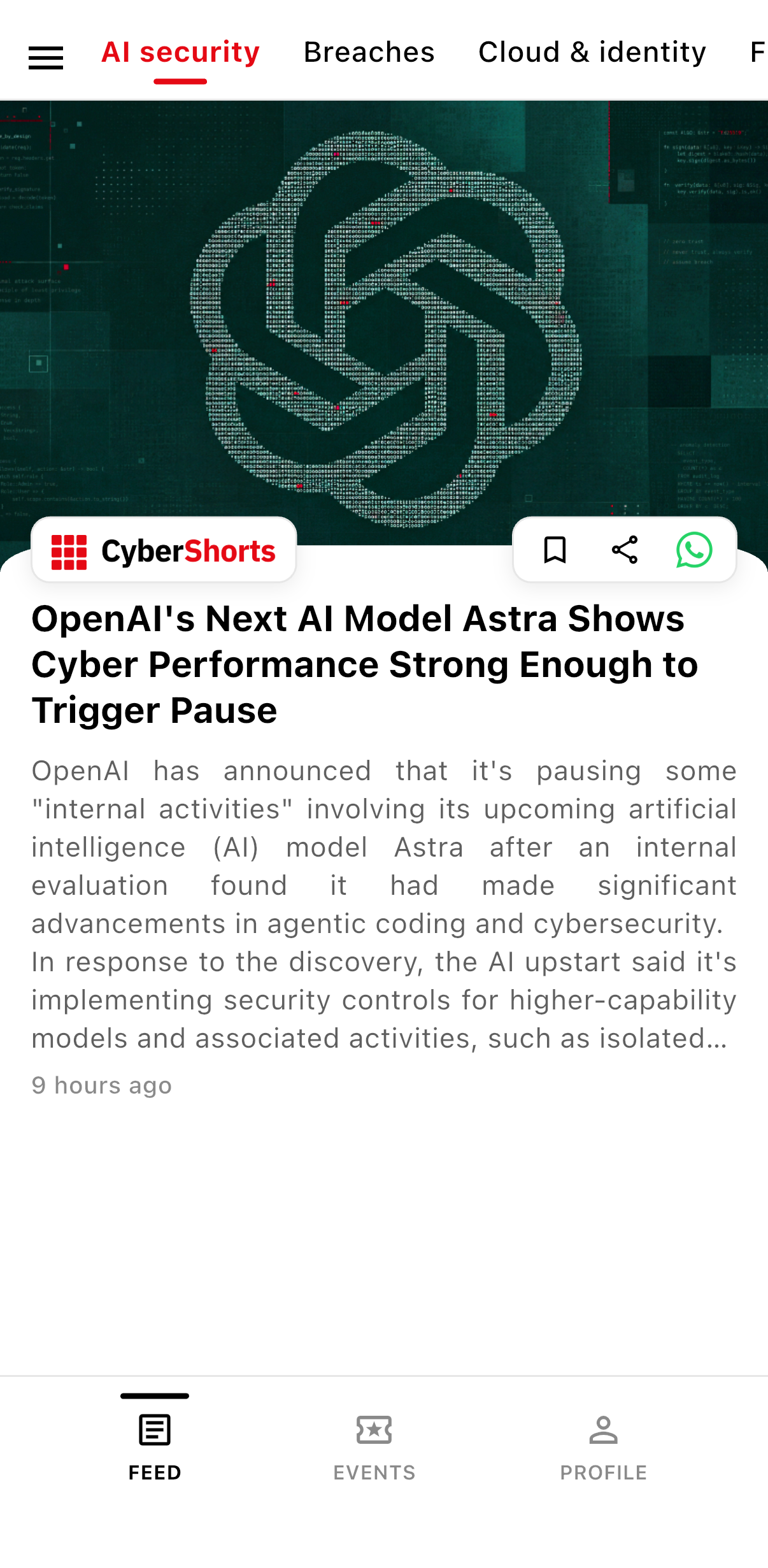 CyberShorts feed filtered to the AI security category, showing a story about OpenAI pausing its Astra model over cyber risk